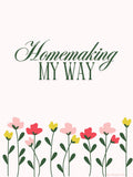 Homemaking My Way (Digital Download)